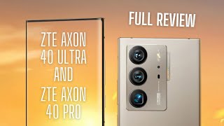 ZTE Axon 40 Ultra vs ZTE Axon 40 pro Differences, full review