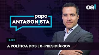 Papo Antagonista: A política dos ex-presidiários - 14/03