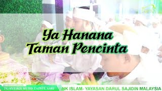 Ya Hanana & Taman Pencinta - Pondok DarSa