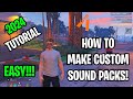 How To Make Custom Sound Packs | FiveM Tutorial | UPDATED August 2024
