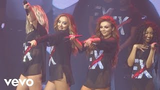 Little Mix - Shout Out To My Ex (The Glory Days UK Tour DVD)