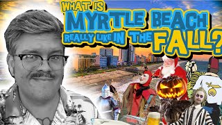What is Myrtle Beach like in the Fall? Exploring the off season with Retro Myrtle Beach Guy