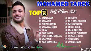 Mohamed Tarek Full Album 2023 | Lagu Terbaik Mohamed Tarek 2023 | Musik Tanpa Iklan