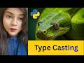 Type Casting in Python Explained 🔥 | Data Type Conversion for Beginners (2026)