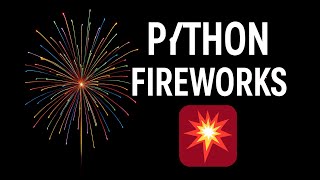 🎆 Python Fireworks Animation with Flet | Full Code & Tutorial