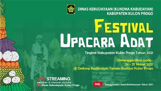 LIVE STREAMING FESTIVAL UPACARA ADAT | DINAS KEBUDAYAAN  KULON PROGO | RABU 24 MARET 2021