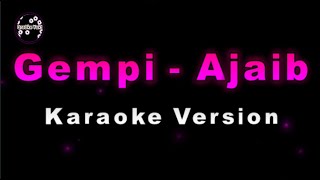 Gempi - Ajaib (Karaoke Version by QraOke)