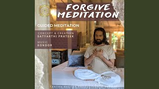 Forgive Meditation