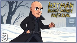 Hitman Blood money Reprisal gameplay Part 3 in Tamil live