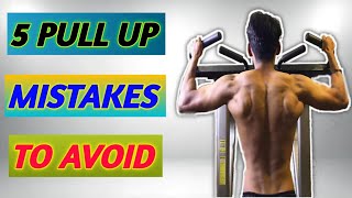 Avoid This 5 Common Pull-ups Mistakes!