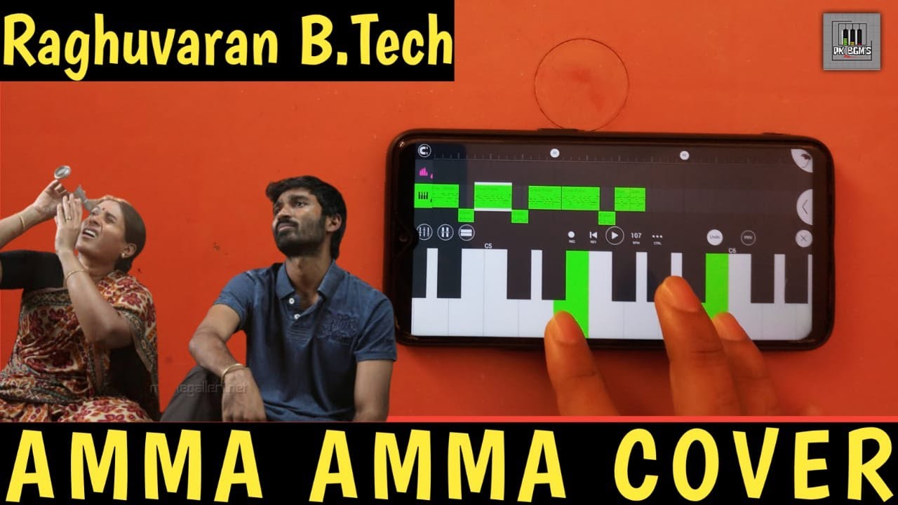 Amma Amma Song -Raghuvaran Btech|| Piano Cover|| Fl Studio Mobile ...