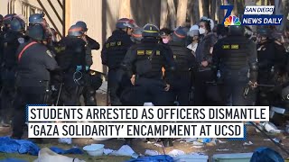 Students arrested as officers dismantle ‘Gaza Solidarity' encampment at UCSD | San Diego News Daily
