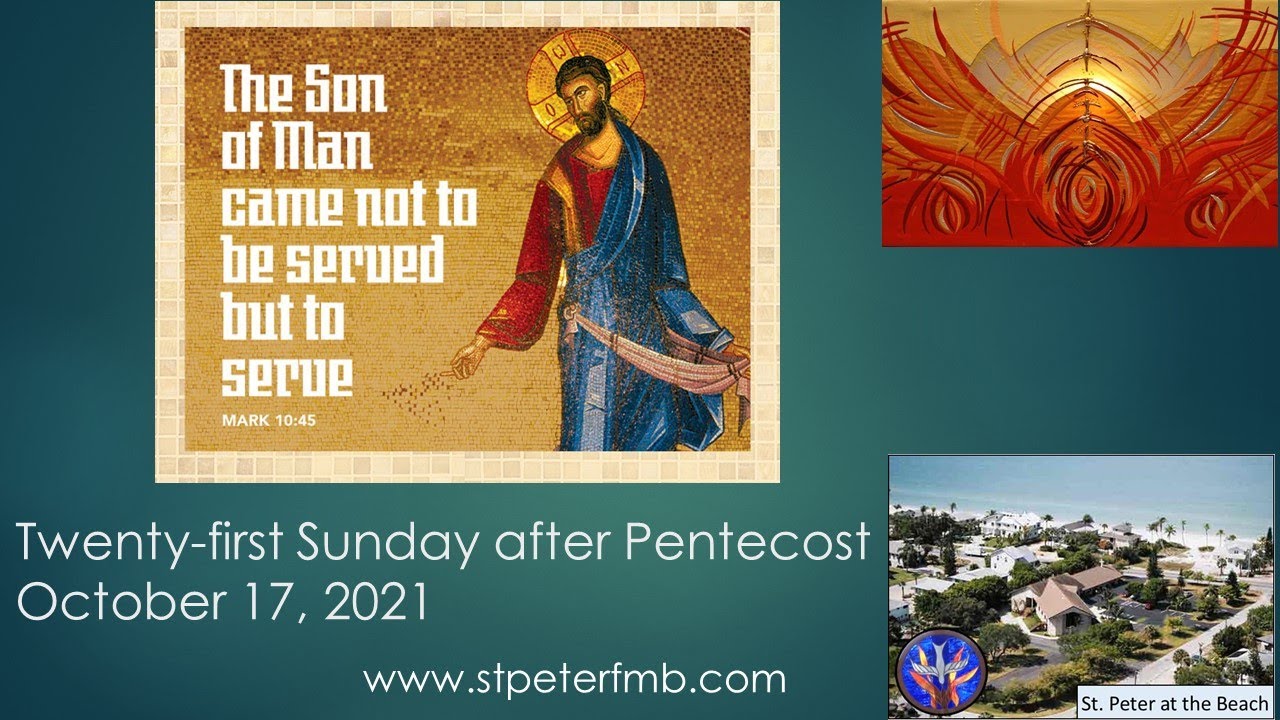 Twenty-Second Sunday After Pentecost, October 24, 2021 - YouTube