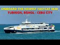 Tubigon, Bohol to Cebu City, Philippines | The Newest FastCat M20 | Barko Vlog @OfficialFASTCATPH