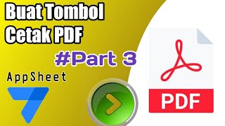 Cara Buat Tombol Cetak Pdf Form #appsheet #part3