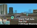 Grand Theft Auto: Vice City | 3 Off-Road Missions (Part 7)