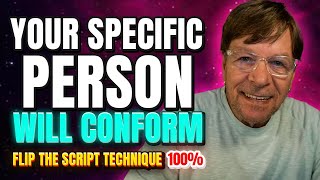Specific Person Not Conforming? - Flip The Script Technique - Works 100%