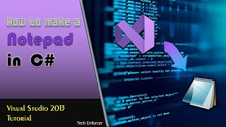 How to Create a Simple Notepad in C# using Visual Studio 2013