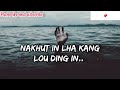 vangset na _ kymsarang khongsai ft.nguirocks thangkholun khongsai_ lyrics video