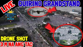 LIVE QUIRINO GRANDSTAND DRONE SHOT 3M NA ANG TAO DUMAGSA DITO NGAYON