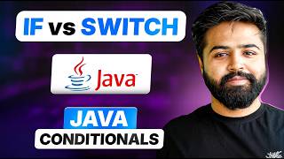 Java Conditional Statements | If, If-Else, If-Else-If Ladder, Switch Explained | Full Java Course #7