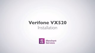 VeriFone VX520 | Getting Started | AIB Merchant Services