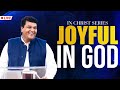 JOYFUL IN GOD | Bethel AG Church | Rev. Johnson V | 16th June 2024 @ 8:00 am (IST)