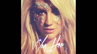 Kesha - Woo Hoo (Throw 'Em Up)