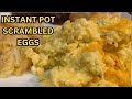 HOW TO SCRAMBLE EGGS IN THE INSTANT POT