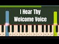 I Hear Thy Welcome Voice Easy Piano Tutorial (Hymn)