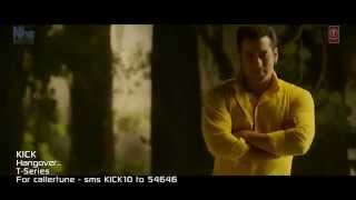 KICK  Hangover Video Song   Salman Khan, Jacqueline Fernandez   Meet Bros Anjjan
