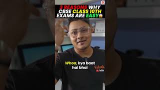 3 Reasons Why CBSE Class 10th Exams Are Easy!😱😱 #Cbse2024 #Class10th