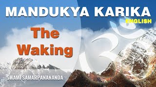 Mandukya Upanishad (with karika) 5 | Jagrat – soul during the waking  state | Swami Samarpanananda