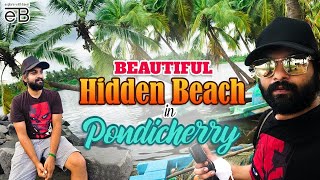 Most Beautiful Hidden Beach in Pondycherry | Explore With Bavin