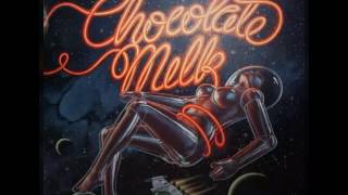 Chocolate Milk ‎- Groove City