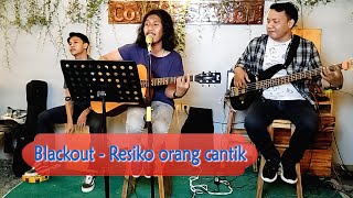 Blackout - Resiko orang cantik, Live cover Rabongsu band, Medan. #Rabongsu