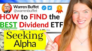 How I Pick the BEST Dividend ETFs using Seeking Alpha (Investing for Retirement)