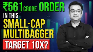 ₹561Crore Order In This SMALL-CAP MULTIBAGGER |Best Multibagger Shares 2023 | Raghav Value Investing