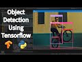 Object Detection Using Tensorflow | Machine Learning | Python | Deep Learning