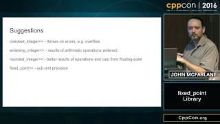 CppCon 2016: John McFarlane “fixed_point"