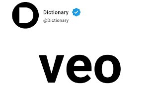 veo Meaning In English