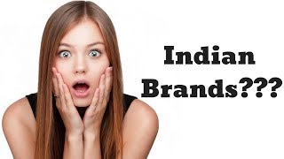 18 Brands You Always Thought Were Foreign Brands but are Actually Indian Brands | The Indian Roar