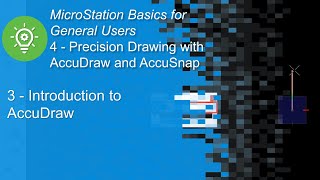 3 Introduction to AccuDraw