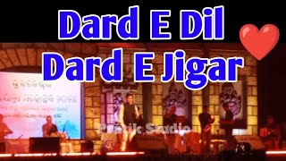 Dard E Dil Dard E Jigar Song