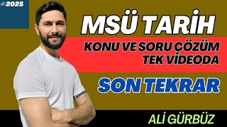 MSÜ Tarih Son Tekrar | Konu+Soru Çözüm | 2025 | Ali Gürbüz #msu