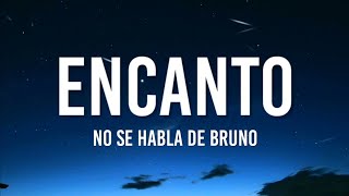 Encanto - No se habla de Bruno (Letra/Lyrics) | Español Latino