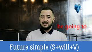 FUTURE SIMPLE - KELASI ODDIY ZAMON