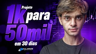 🔥POLARIUM BROKER🔥PROJETO DE 1K para 50K AO VIVO🔥 DAY 8