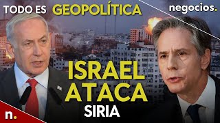 TODO ES GEOPOLÍTICA | “China y Rusia no dejarán que EEUU haga lo que quiera en la guerra de Israel”