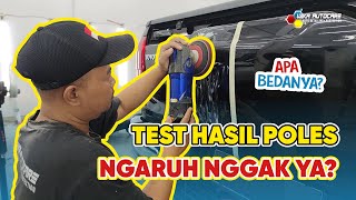 PERBEDAAN MOBIL SEBELUM DAN SETELAH DIPOLES | Test Hasil Poles / Polishing